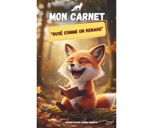 Mon Carnet "Rusé comme un Renard"