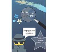Mon carnet secret de garçon: Carnet top secret, journal intime pour garçons. MON CARNET SECRET. Avec jeux et dessins.