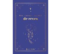 Mon carnet secret de rêves