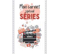 Mon Carnet spécial Séries: Journal de bord pour garder une trace de vos visionnages - Cahier de suivi pour séries télé - Feuilles de routes de mes ... Cadeau idéal pour les sérivores, sériephiles.