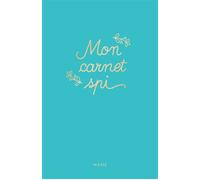 Mon carnet spi - Karine-Marie Amiot - Mame - relié - Document jeunesse
