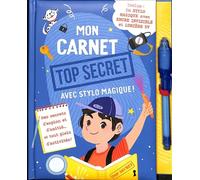 Mon carnet top secret avec stylo magique - Nouvelle édition