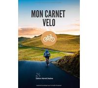Mon carnet Vélo: Pour noter mes sorties et garder un souvenir de mes balades cyclistes ! 7x10 po, 80 pages