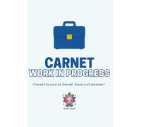 MON CARNET - WORK IN PROGRESS