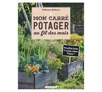 Mon carré potager au fil des mois – Larousse