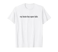 Mon Cerveau a des onglets Ouverts | Neurodivergent Pride T-Shirt Graphique avec Valeur