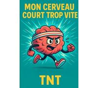 Mon cerveau court trop vite