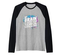Mon Cerveau éprouve des difficultés Techniques Manche Raglan