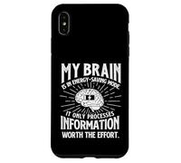 Mon Cerveau est en Mode économie d'énergie - Sarcastique Blague Sarcastique Coque pour iPhone XS Max