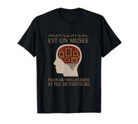 Mon cerveau est un musee Drole Vintage Humour T-Shirt