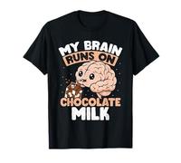 Mon Cerveau Fonctionne avec du Lait au Chocolat T-Shirt