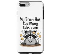 Mon Cerveau, Un Mignon Raton Laveur, a trop d'onglets Ouverts en pensant trop Coque pour iPhone 7 Plus/8 Plus