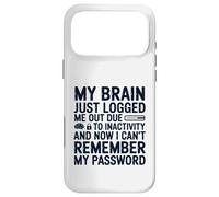 Mon Cerveau Vient de me déconnecter à Cause de l'inactivité Oubli Coque pour iPhone 17 Pro Max