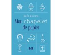Mon chapelet de papier