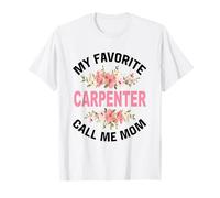 Mon Charpentier préféré Appelle-Moi Maman Carpenter Master Carpenter T-Shirt