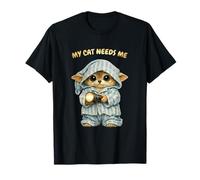 Mon Chat a Besoin de Moi - Chat drôle Maman Attitude Chaton Mignon T-Shirt