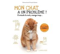 Mon Chat A Un Problème ! - Il Miaule La Nuit, Mange Trop