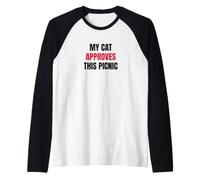 Mon Chat approuve ce Pique-Nique. Manche Raglan