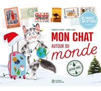 Mon chat autour du monde - Joyeux Noël - Françoise de Guibert - Didier Jeunesse - cartonné - Album jeunesse