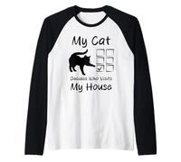 Mon Chat décide Qui Visite ma Maison de façon Amusante Manche Raglan