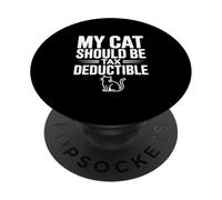 Mon Chat devrait être Un Amoureux des Chats Amusant déductible d'impôts PopSockets PopGrip Adhésif