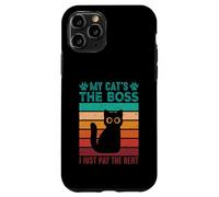 Mon Chat est Le Patron, Je paie Juste Le Loyer Coque pour iPhone 11 Pro