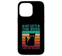 Mon Chat est Le Patron, Je paie Juste Le Loyer Coque pour iPhone 14 Pro Max