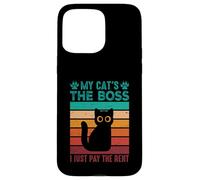 Mon Chat est Le Patron, Je paie Juste Le Loyer Coque pour iPhone 15 Pro Max