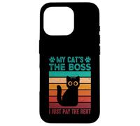 Mon Chat est Le Patron, Je paie Juste Le Loyer Coque pour iPhone 16 Pro