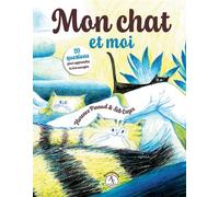 Mon chat et moi - 20 questions pour apprendre à s'en occuper - Florence Pinaud - Actes Sud Jeunesse - broché - Document jeunesse