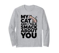 Mon Chat et Moi parlons Smack, œuvre d'art Amusante pour Les Amoureux des Chats Manche Longue