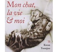 Mon chat, la vie et moi (0000)