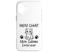 Mon Chat Mon Calme intérieur Drôle Chats Coque pour iPhone 16 Plus