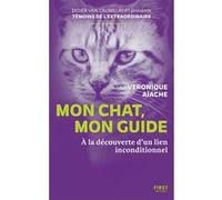 Véronique Aïache – Mon chat, mon guide – À la découverte d'un lien inconditionnel – Broché