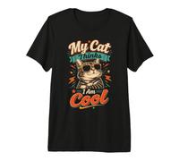 Mon Chat Pense Que Je suis Cool - Design Chat T-Shirt Haut de Gamme