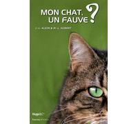 Mon Chat, Un Fauve ?