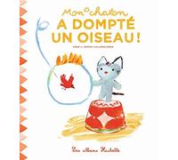 Mon chaton a dompté un oiseau !