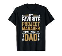 Mon Chef de Projet préféré m'appelle Papa, Fier de la fête des pères T-Shirt