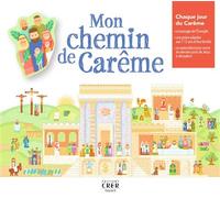 Mon chemin de Carême - Laurent Stefano - Crer Bayard - broché - Document jeunesse