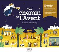 Mon chemin de l'Avent - Godsavetheking - Crer Bayard - broché - Document jeunesse
