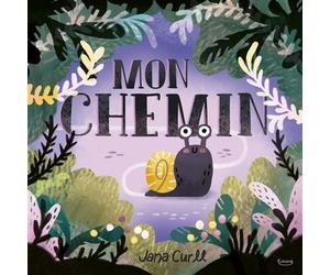 Mon chemin - Jana Curll - Kimane - cartonné - Album jeunesse