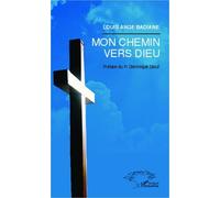 Mon Chemin Vers Dieu