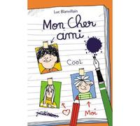 Mon cher ami - Luc Blanvillain - Ecole Des Loisirs - broché - Roman junior