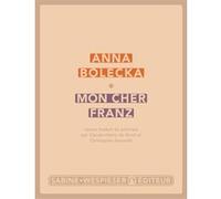 Mon cher Franz Anna Bolecka (Auteur)