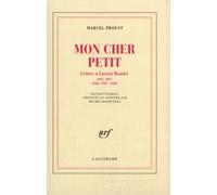 Mon cher petit : Lettres à Lucien Daudet (1895-1897, 1904) – Gallimard