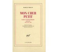 Mon cher petit : Lettres à Lucien Daudet (1895-1897, 1904) – Gallimard
