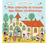 Mon cherche et trouve des fêtes chrétiennes - Caroline Dall'Ava - Bayard Jeunesse - cartonné - Document jeunesse