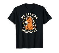 Mon Cheval Arabe médite Un Art Mignon et drôle T-Shirt