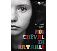 Mon Cheval de bataille