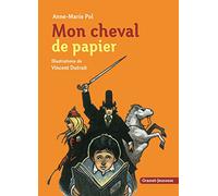 Mon cheval de papier